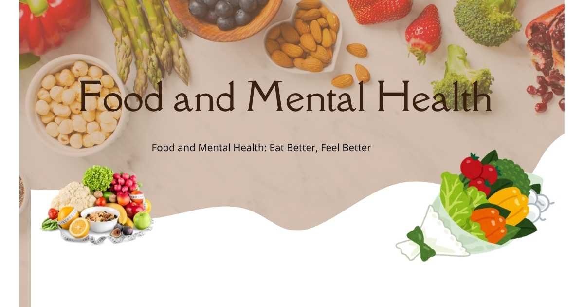 Food and Mental Health
