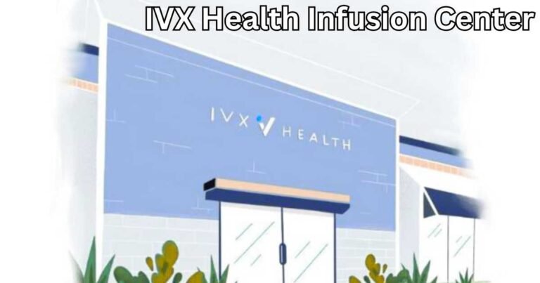 IVX Health Infusion Center
