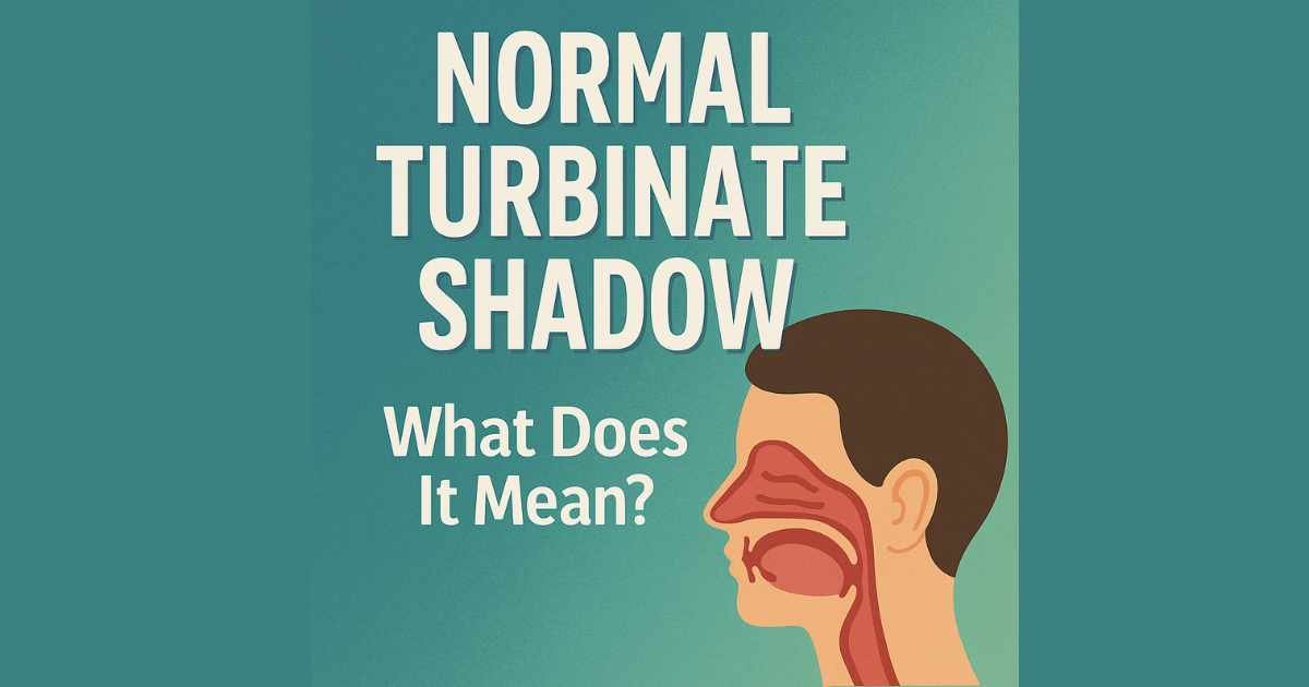 Normal Turbinate Shadow Health
